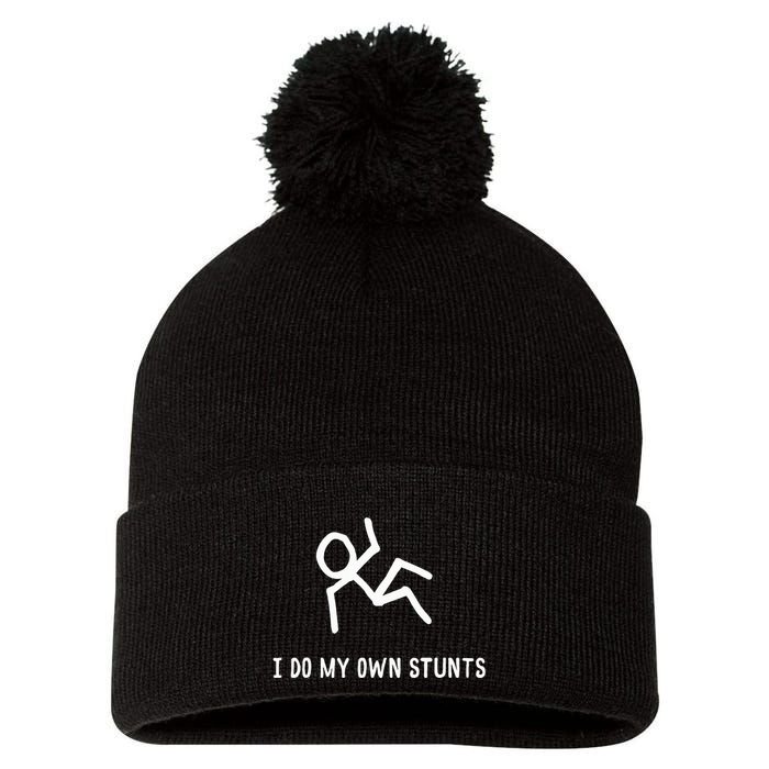 I Do My Own Stunts Pom Pom 12in Knit Beanie