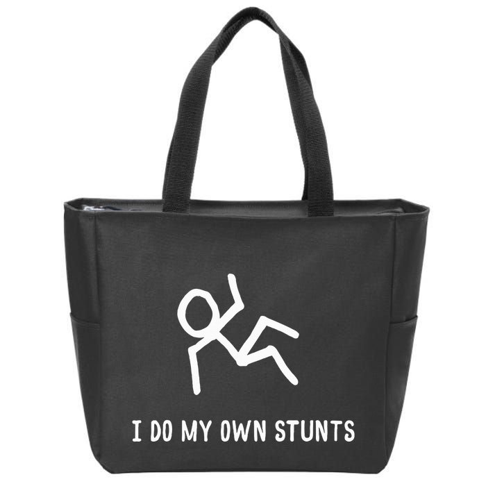 I Do My Own Stunts Zip Tote Bag