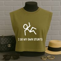 I Do My Own Stunts Garment-Dyed Women's Muscle Tee