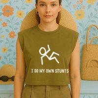 I Do My Own Stunts Garment-Dyed Women's Muscle Tee