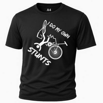 I Do My Own Stunts Funny Quote Gift Performance Shirt