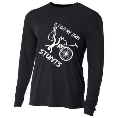 I Do My Own Stunts Funny Quote Gift Cooling Performance Long Sleeve Crew