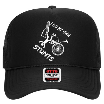 I Do My Own Stunts Funny Quote Gift Trucker Hat