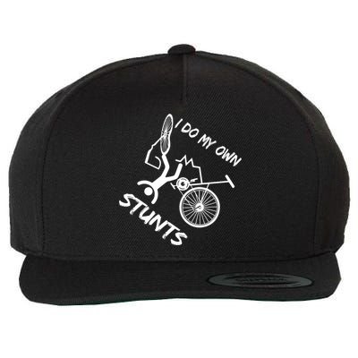 I Do My Own Stunts Funny Quote Gift Wool Snapback Cap