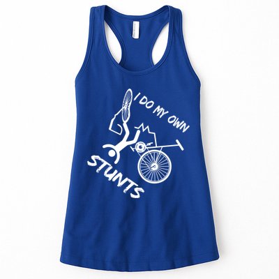 I Do My Own Stunts Funny Quote Gift Womens Tank Top