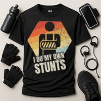 I Do My Own Stunts Broken Arm Gifts Funny Injury Cooling Performance Crew T-Shirt