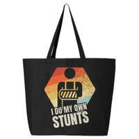 I Do My Own Stunts Broken Arm Gifts Funny Injury 25L Jumbo Tote