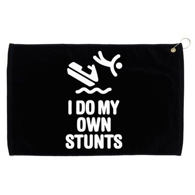 I Do My Own Stunts Jet Ski Personal Watercraft Pwc Gift Grommeted Golf Towel