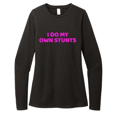 I Do My Own Stunts Get Well Soon Accident Gift Womens CVC Long Sleeve Shirt