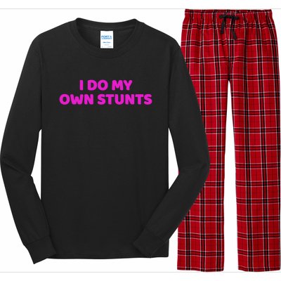 I Do My Own Stunts Get Well Soon Accident Gift Long Sleeve Pajama Set