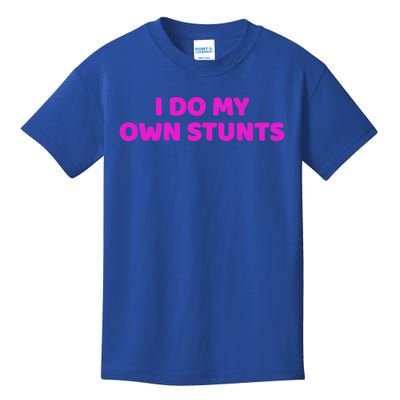 I Do My Own Stunts Get Well Soon Accident Gift Kids T-Shirt