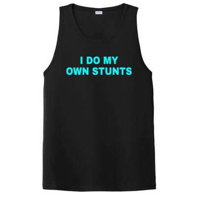 I Do My Own Stunts Get Well Soon Funny Gift PosiCharge Competitor Tank