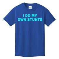 I Do My Own Stunts Get Well Soon Funny Gift Kids T-Shirt