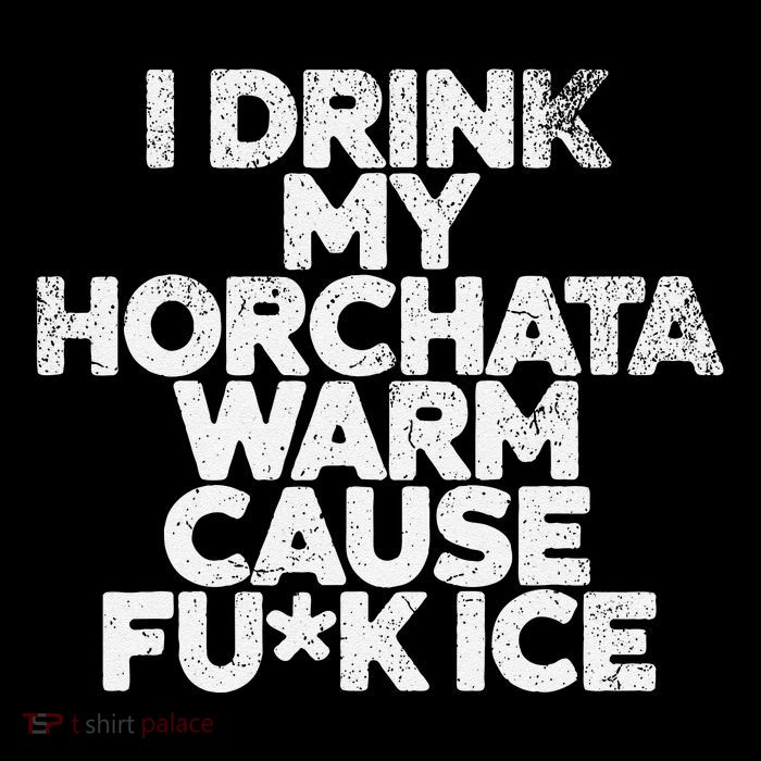 I Drink My Horchata Warm Cause Fck Ice Deportation Protest Baby Bodysuit