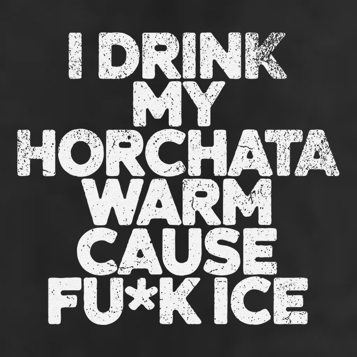 I Drink My Horchata Warm Cause Fck Ice Deportation Protest Golf Towel