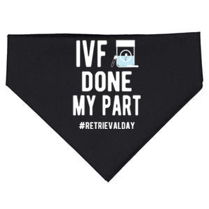 Ivf Done My Part Ivf Retrieval Day Ivf Dad USA-Made Doggie Bandana