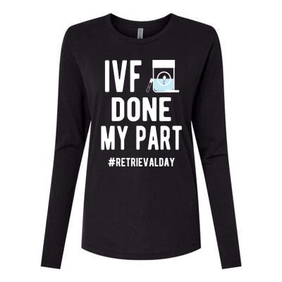 Ivf Done My Part Ivf Retrieval Day Ivf Dad Womens Cotton Relaxed Long Sleeve T-Shirt