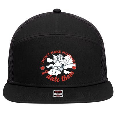 I Don't Make Mistakes I Date Them Cupid 7 Panel Mesh Trucker Snapback Hat