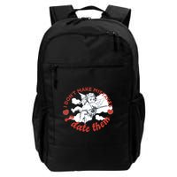 I Don't Make Mistakes I Date Them Cupid Backpack