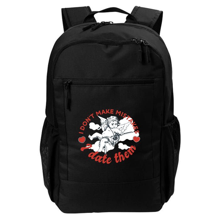 I Don't Make Mistakes I Date Them Cupid Backpack