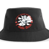 I Don't Make Mistakes I Date Them Cupid Sustainable Bucket Hat