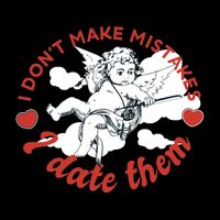 I Don't Make Mistakes I Date Them Cupid Drawstring Bag