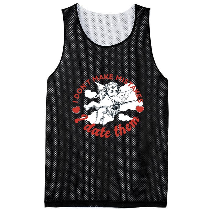 I Don't Make Mistakes I Date Them Cupid Mesh Reversible Basketball Jersey Tank