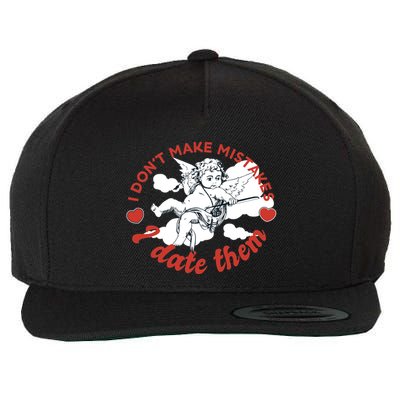 I Don't Make Mistakes I Date Them Cupid Wool Snapback Cap