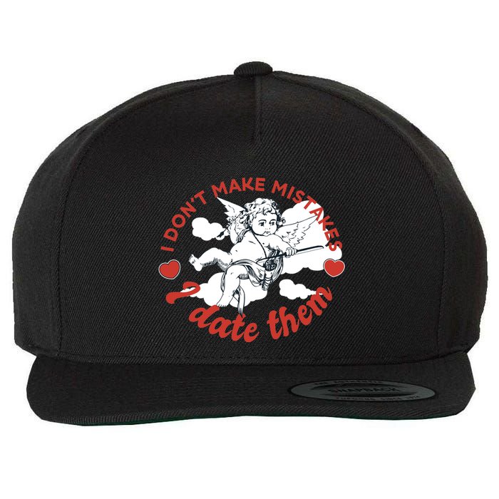 I Don't Make Mistakes I Date Them Cupid Wool Snapback Cap