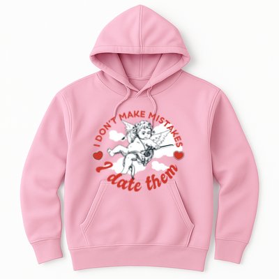 I Don't Make Mistakes I Date Them Cupid Hoodie