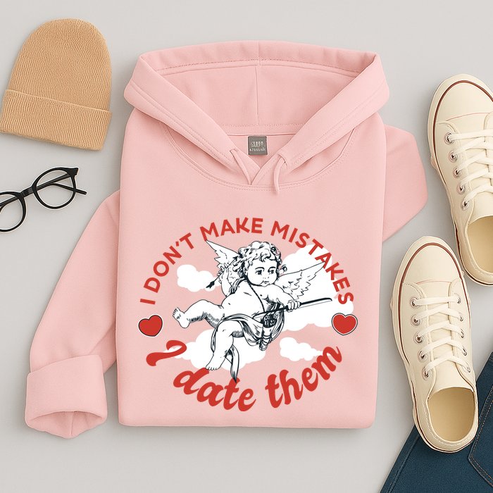I Don't Make Mistakes I Date Them Cupid Hoodie
