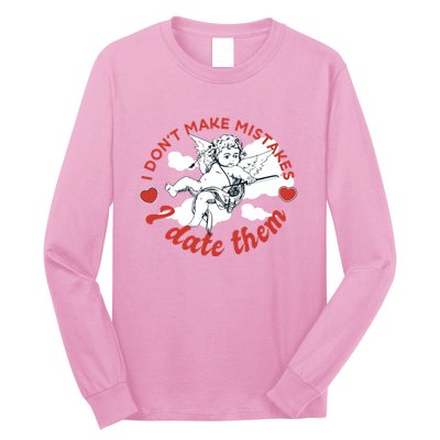 I Don't Make Mistakes I Date Them Cupid Long Sleeve Shirt