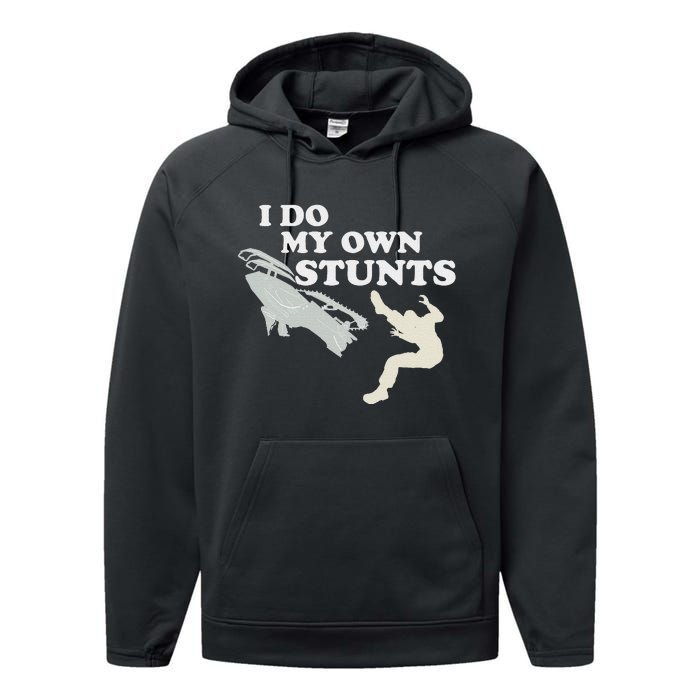 I Do My Own Stunts Snowmobile Snow Machine All Performance Fleece Hoodie