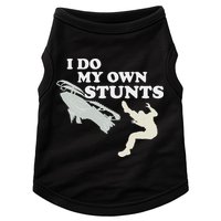 I Do My Own Stunts Snowmobile Snow Machine All Doggie Tank