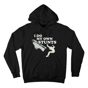 I Do My Own Stunts Snowmobile Snow Machine All Hoodie