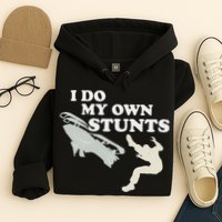 I Do My Own Stunts Snowmobile Snow Machine All Hoodie