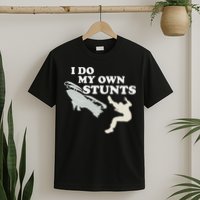 I Do My Own Stunts Snowmobile Snow Machine All T-Shirt