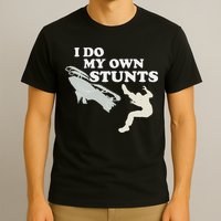 I Do My Own Stunts Snowmobile Snow Machine All T-Shirt