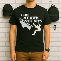 I Do My Own Stunts Snowmobile Snow Machine All T-Shirt