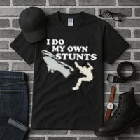 I Do My Own Stunts Snowmobile Snow Machine All Tall T-Shirt