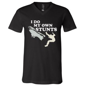 I Do My Own Stunts Snowmobile Snow Machine All V-Neck T-Shirt