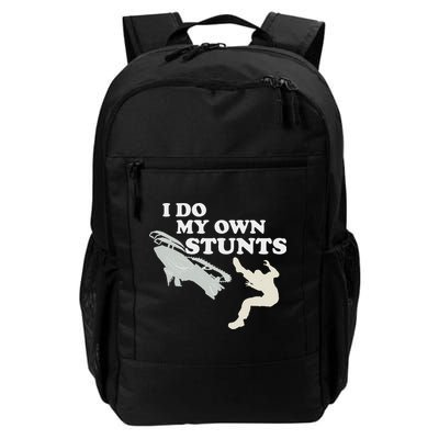 I Do My Own Stunts Snowmobile Snow Machine All Daily Commute Backpack