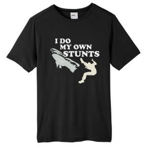 I Do My Own Stunts Snowmobile Snow Machine All Tall Fusion ChromaSoft Performance T-Shirt