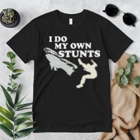 I Do My Own Stunts Snowmobile Snow Machine All Premium T-Shirt