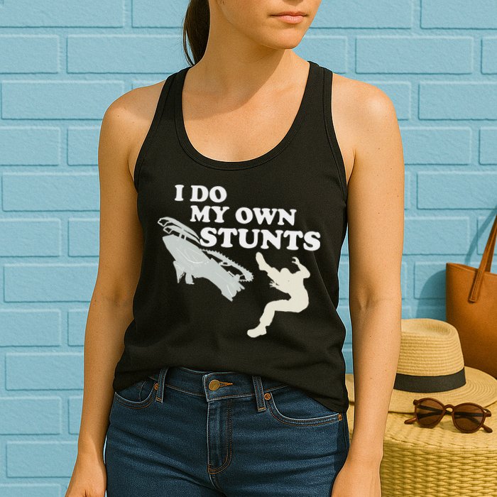 I Do My Own Stunts Snowmobile Snow Machine All Womens Tank Top