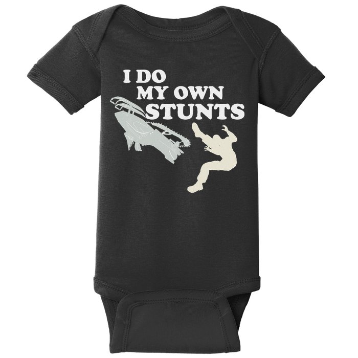 I Do My Own Stunts Snowmobile Snow Machine All Baby Bodysuit