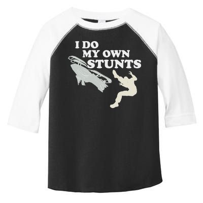 I Do My Own Stunts Snowmobile Snow Machine All Toddler Fine Jersey T-Shirt