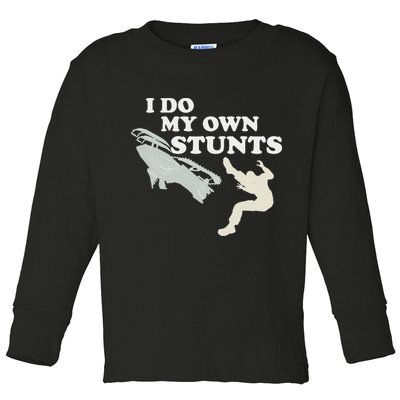I Do My Own Stunts Snowmobile Snow Machine All Toddler Long Sleeve Shirt