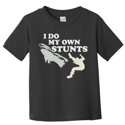 I Do My Own Stunts Snowmobile Snow Machine All Toddler T-Shirt