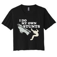 I Do My Own Stunts Snowmobile Snow Machine All Crop Top